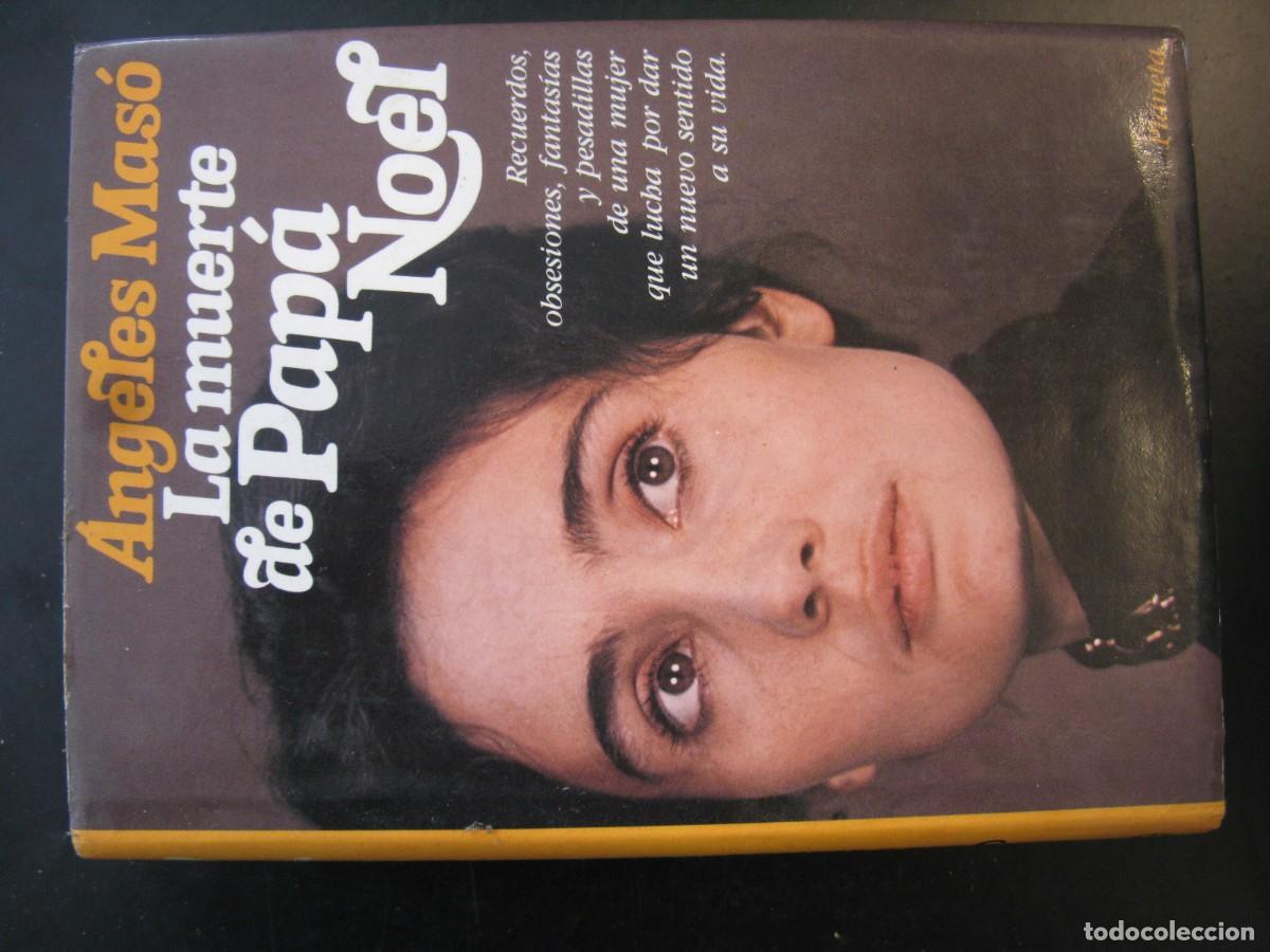Libros de segunda mano: La muerte de Pap&aacute; Noel.- Mas&oacute; Maristany, Angeles
