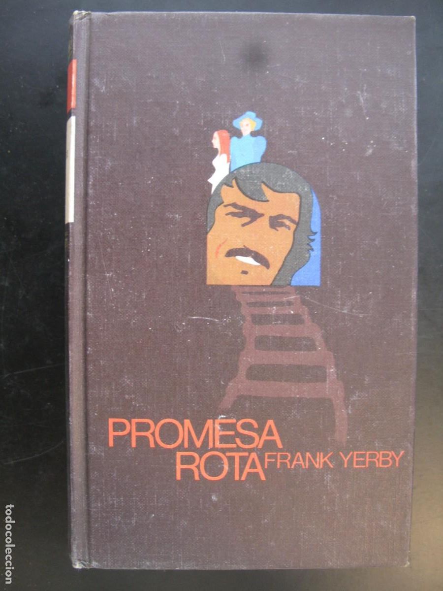 Gebrauchte B&uuml;cher: PROMESA ROTA (FRANK YERBY) CIRCULO DE LECTORES - CARTONE