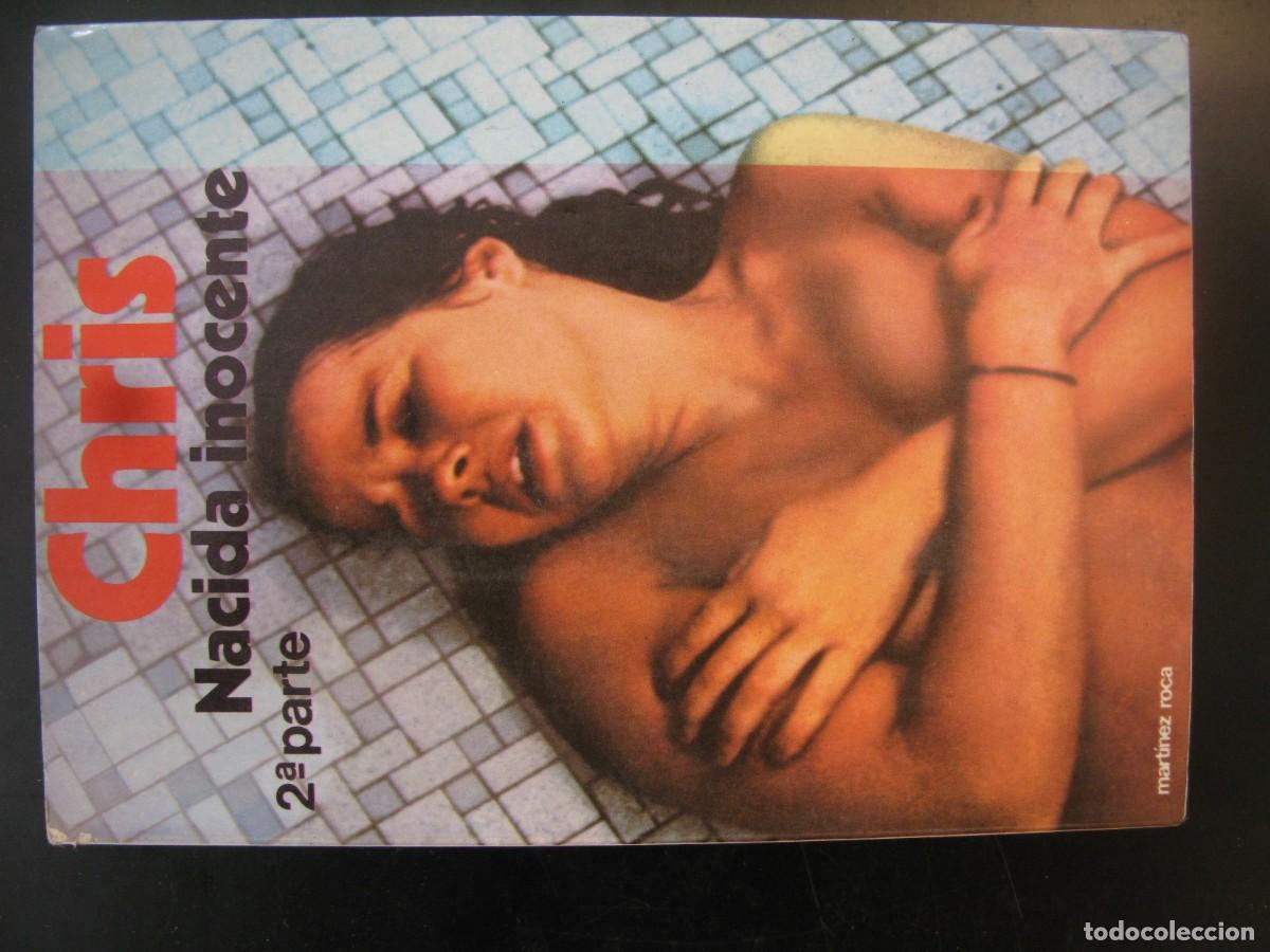 Libros de segunda mano: CHRIS, NACIDA INOCENTE, 2&ordf; PARTE - PAUL MAY - MARTINEZ ROCA