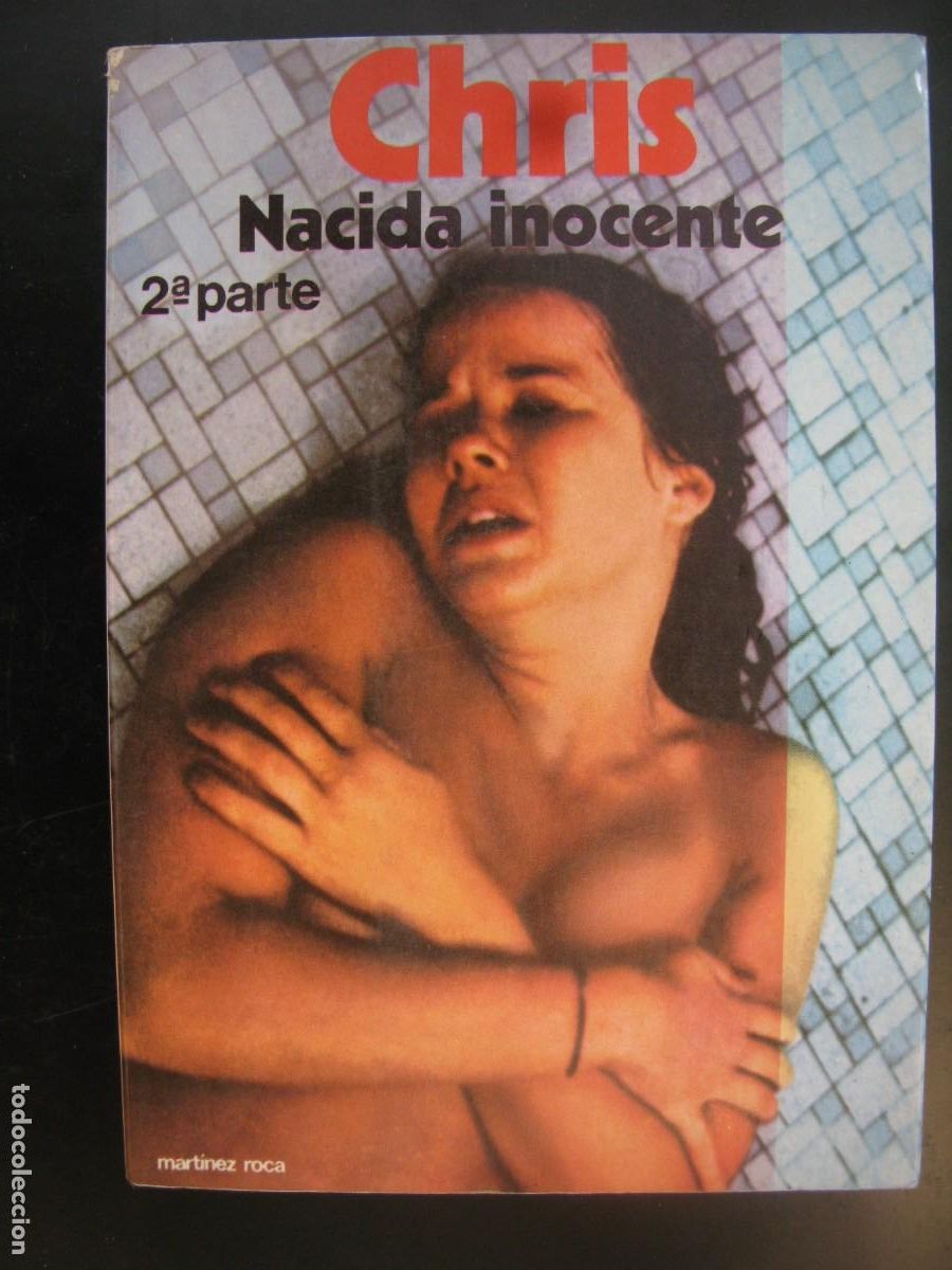 Gebrauchte B&uuml;cher: CHRIS, NACIDA INOCENTE, 2&ordf; PARTE - PAUL MAY - MARTINEZ ROCA