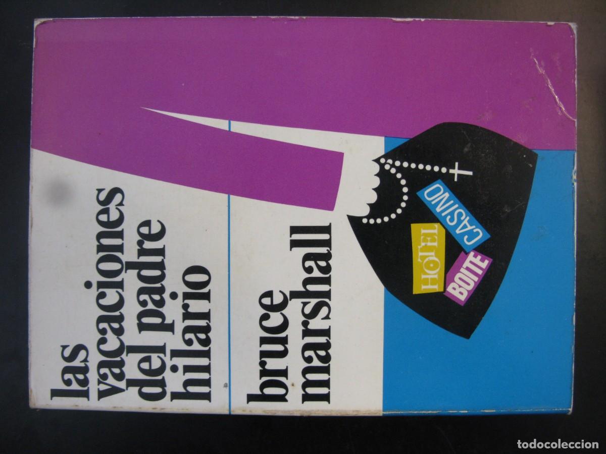 Libros de segunda mano: Las vacaciones del Padre Hilario - Bruce Marshall
