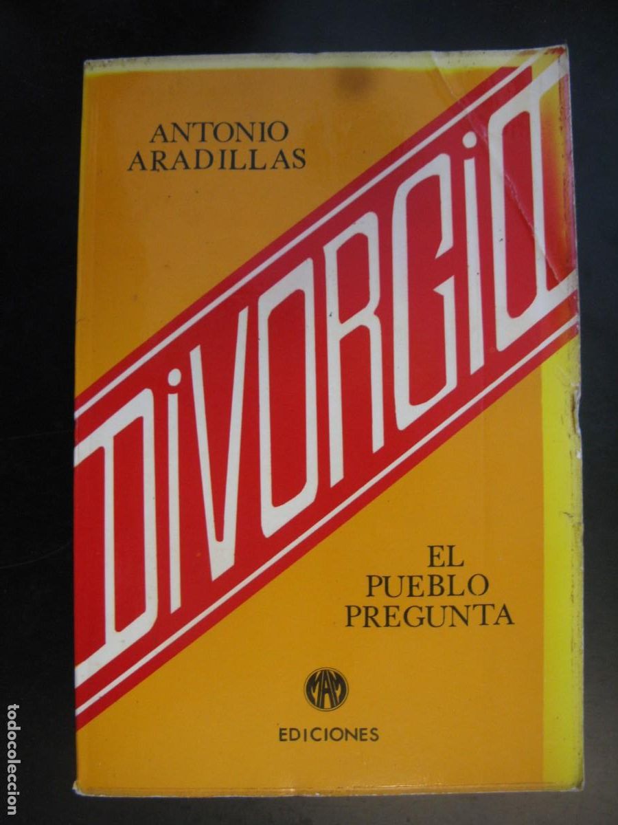 Livres d'occasion: DIVORCIO EL PUBLO PREGUNTA - ARADILLAS, Antonio