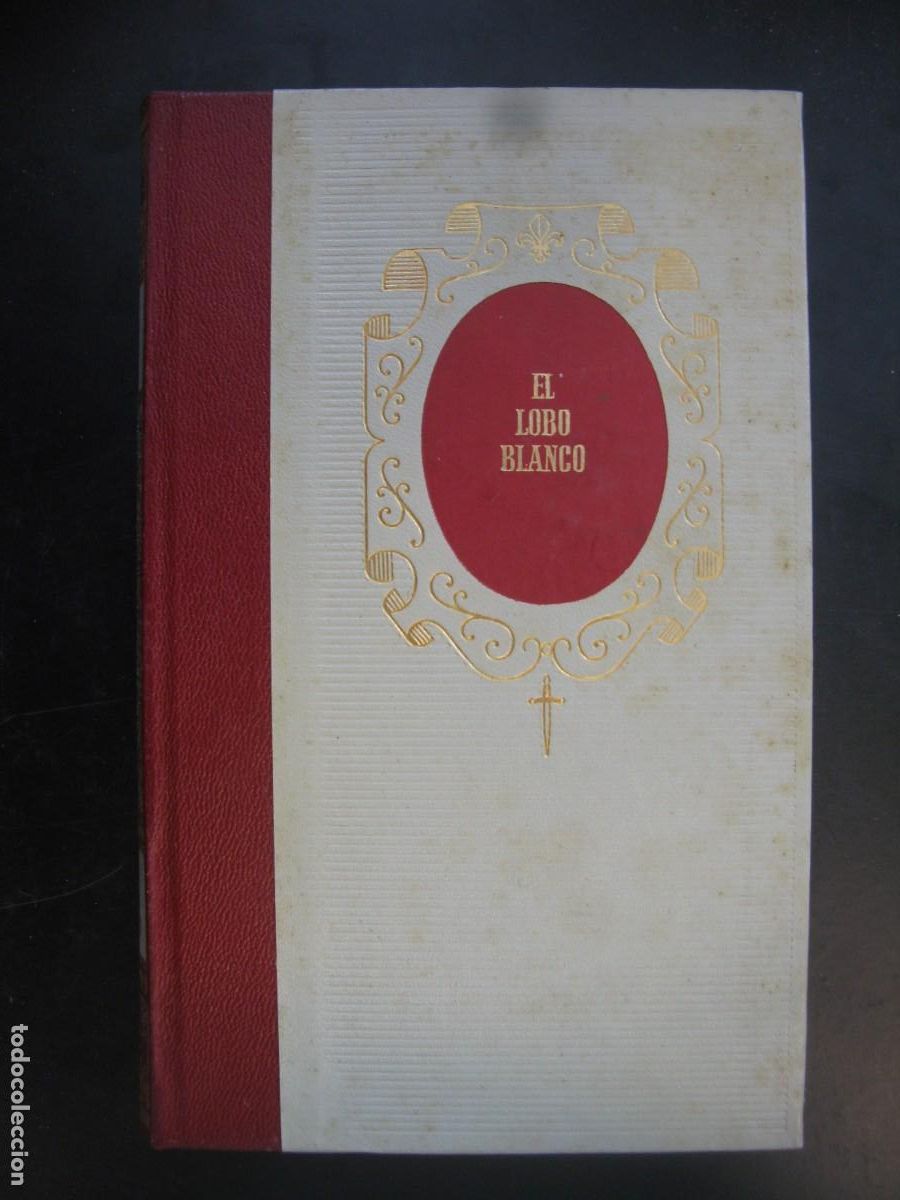 Second hand books: EL LOBO BLANCO / Paul Feval. - C&iacute;rculo de Amigos de la Historia
