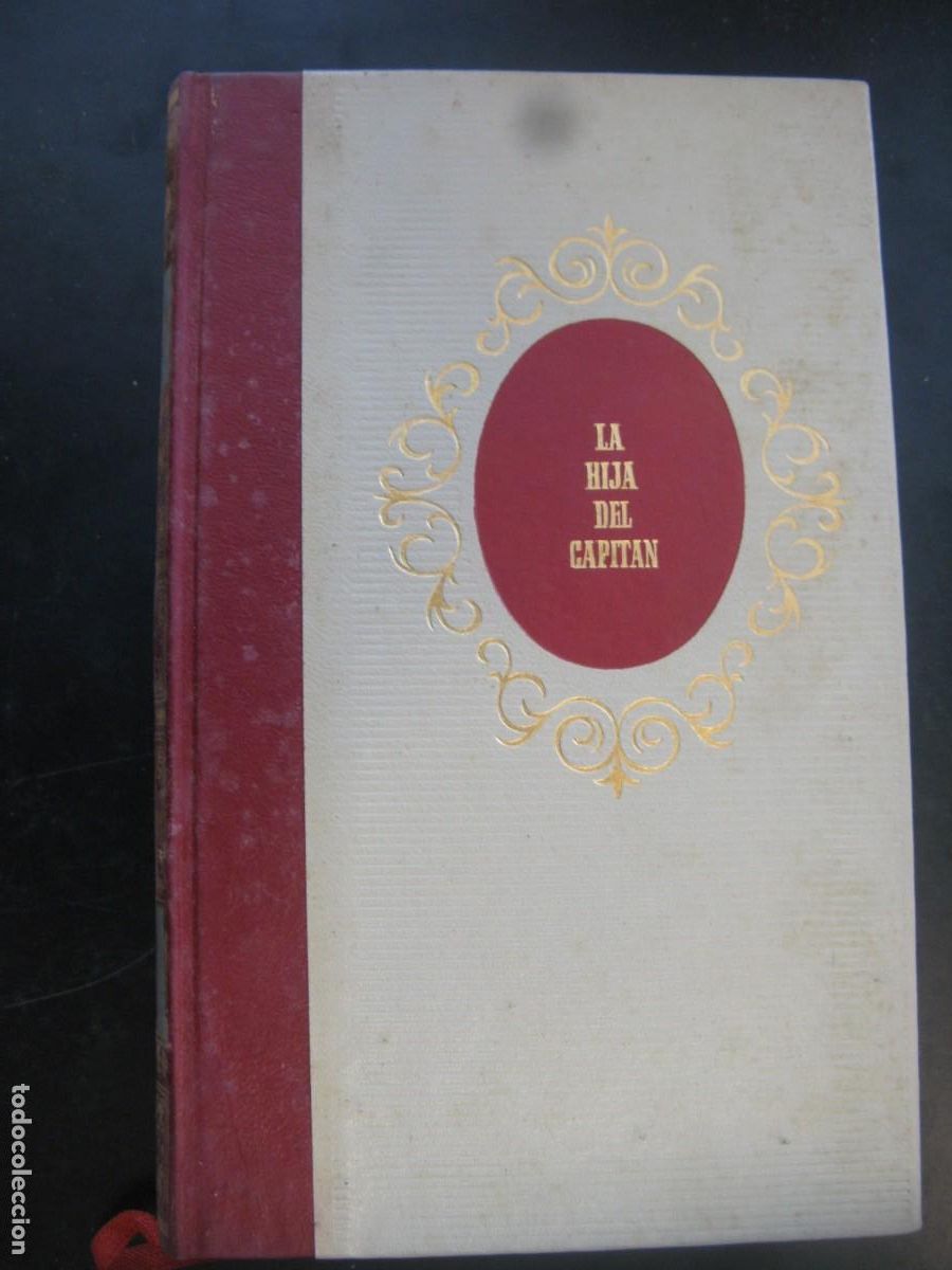 Second hand books: LA HIJA DEL CAPIT&Aacute;N - ALEJANDRO PUSCHKIN - C&Iacute;RCULO DE AMIGOS DE LA HISTORIA