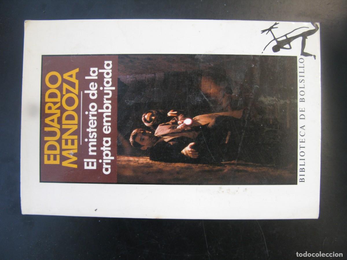 Libros de segunda mano: EL MISTERIO DE LA CRIPTA EMBRUJADA - EDUARDO MENDOZA