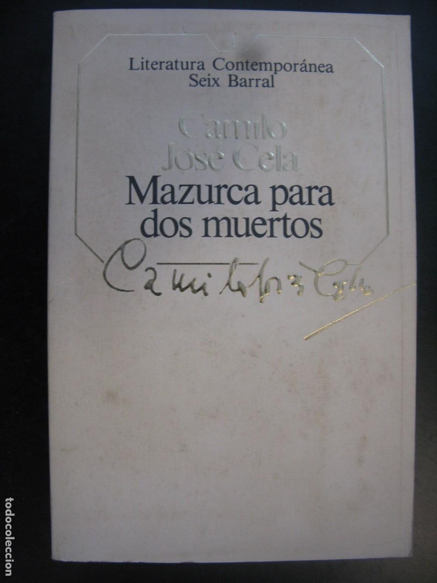 Livros em segunda m&atilde;o: MAZURCA PARA DOS MUERTOS - CAMILO JOSE CELA