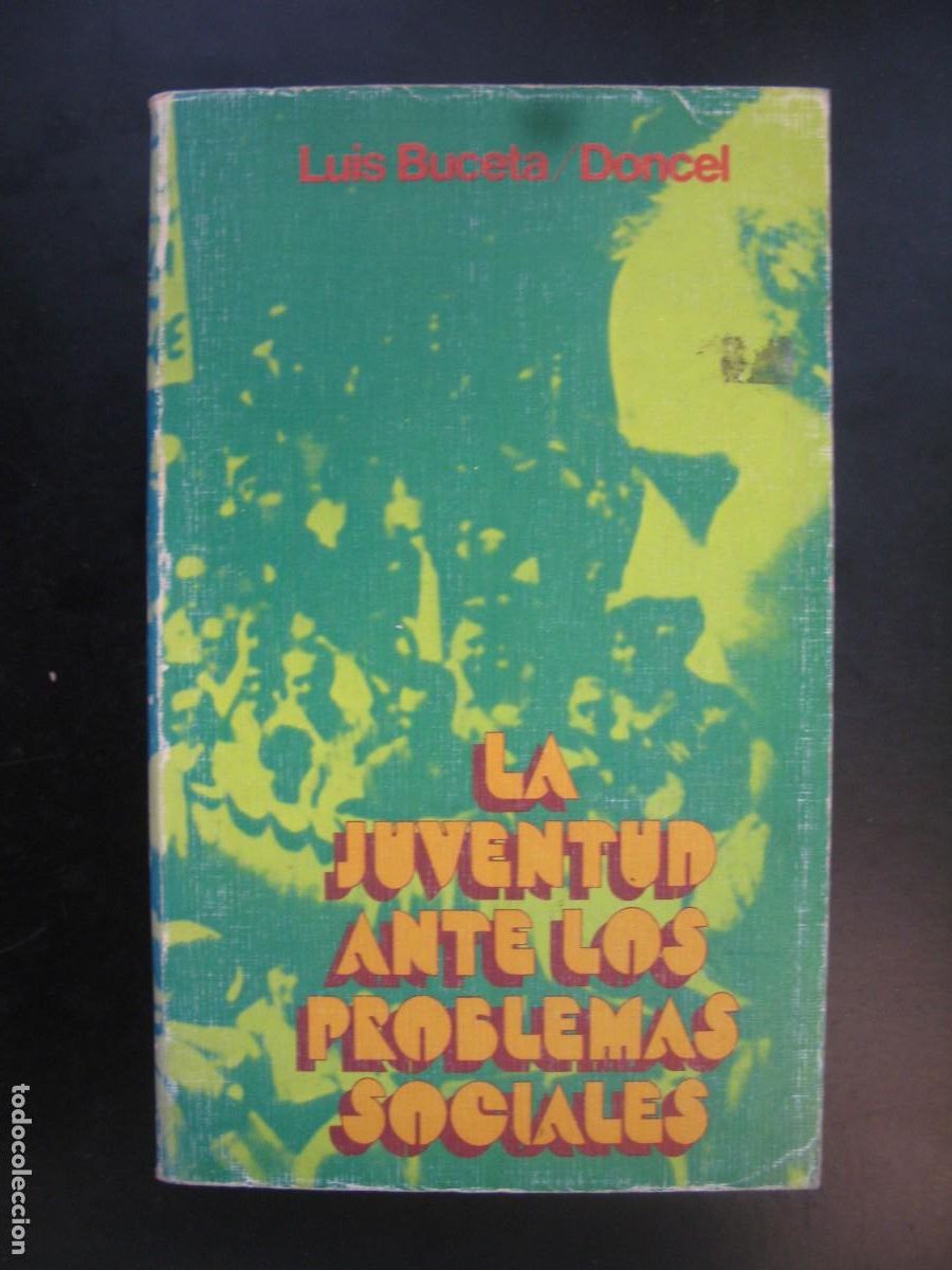 Second hand books: La juventud ante los problemas sociales - Luis Buceta Facorro