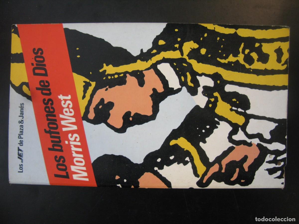 Libros de segunda mano: LOS BUFONES DE DIOS - MORRIS WEST