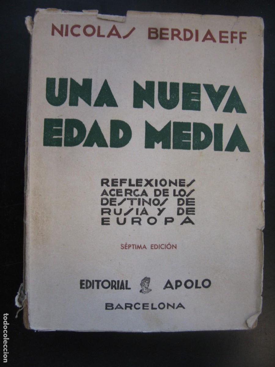 Gebrauchte B&uuml;cher: BERDIAEFF, Nicol&aacute;s.- - Una nueva Edad Media. (Reflexiones acerca de los destinos de Rusia y de Europ