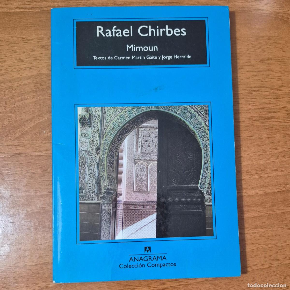 Libros de segunda mano: MIMOUN - RAFAEL CHIRBES - Foto 1