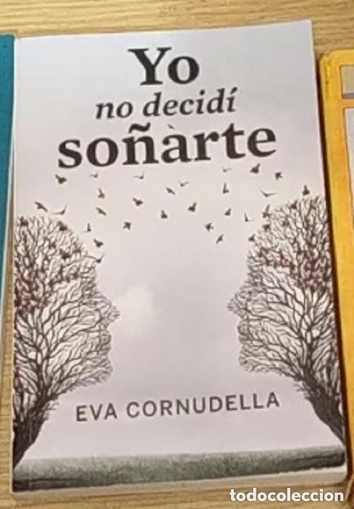 Libros de segunda mano: Yo no decid&iacute; so&ntilde;arte &ndash; Eva Cornudella
