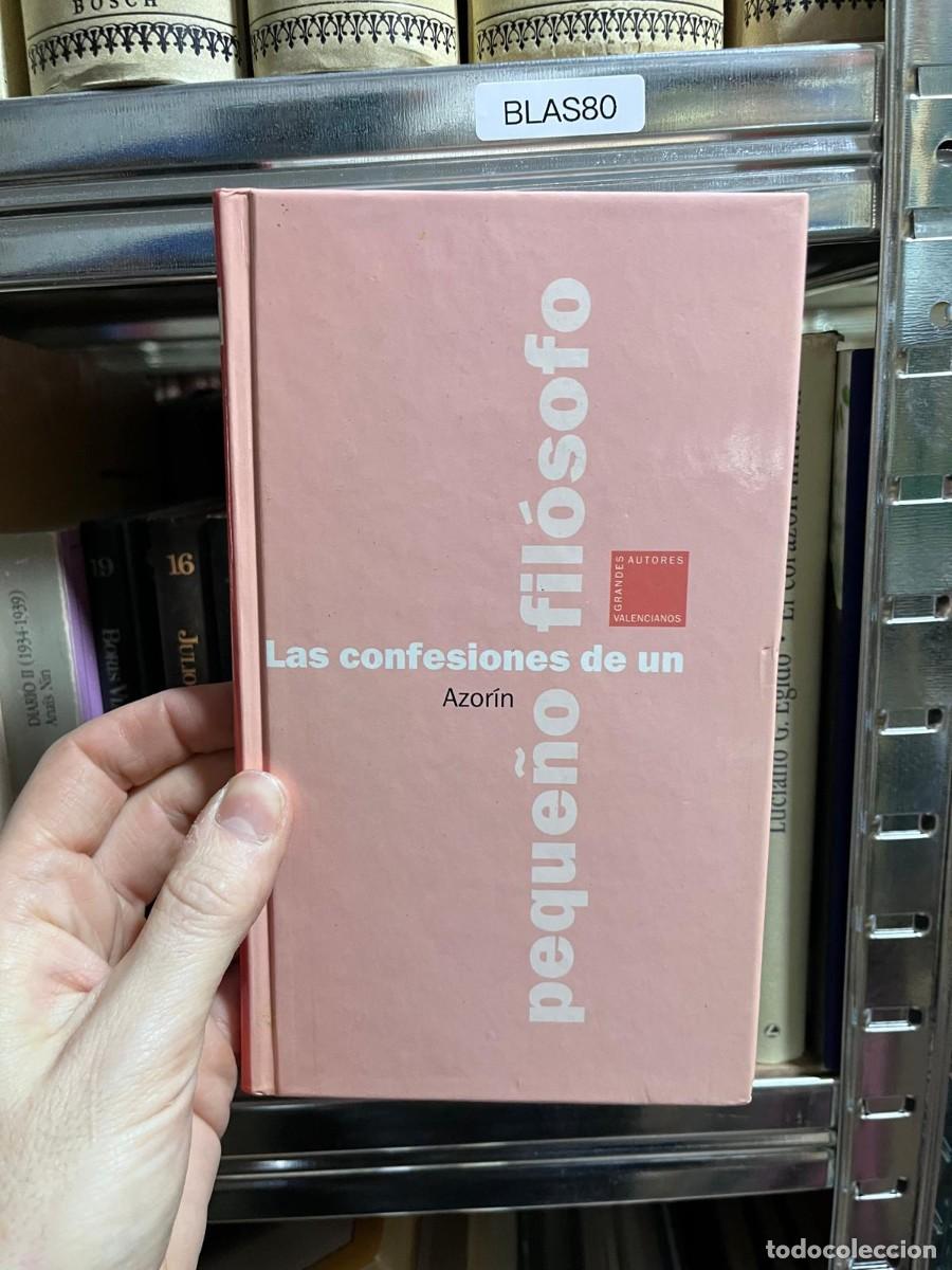 Libros de segunda mano: BLAS80 &mdash; Las confesiones de un peque&ntilde;o fil&oacute;sofo &mdash; Azor&iacute;n