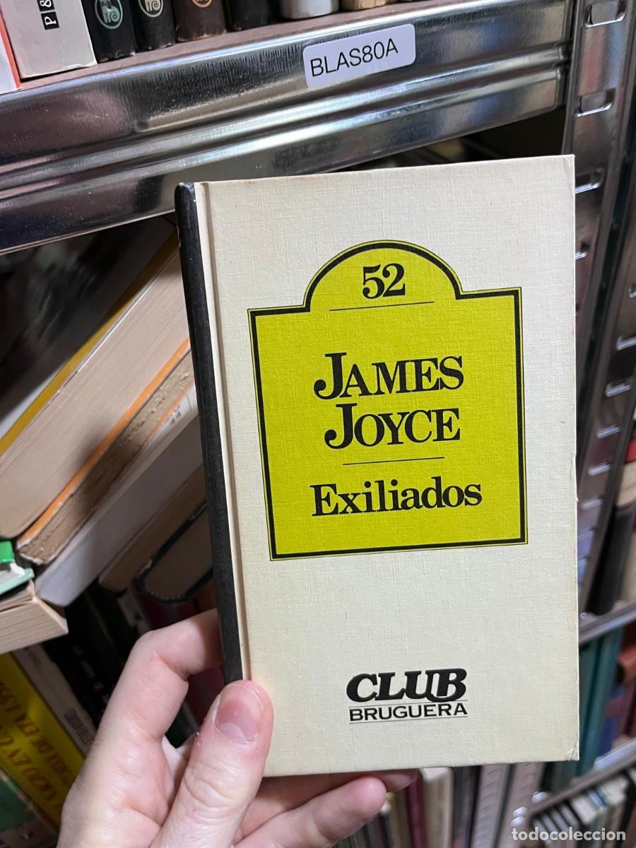 Libros de segunda mano: BLAS80A &mdash; Exiliados &mdash; James Joyce &mdash;