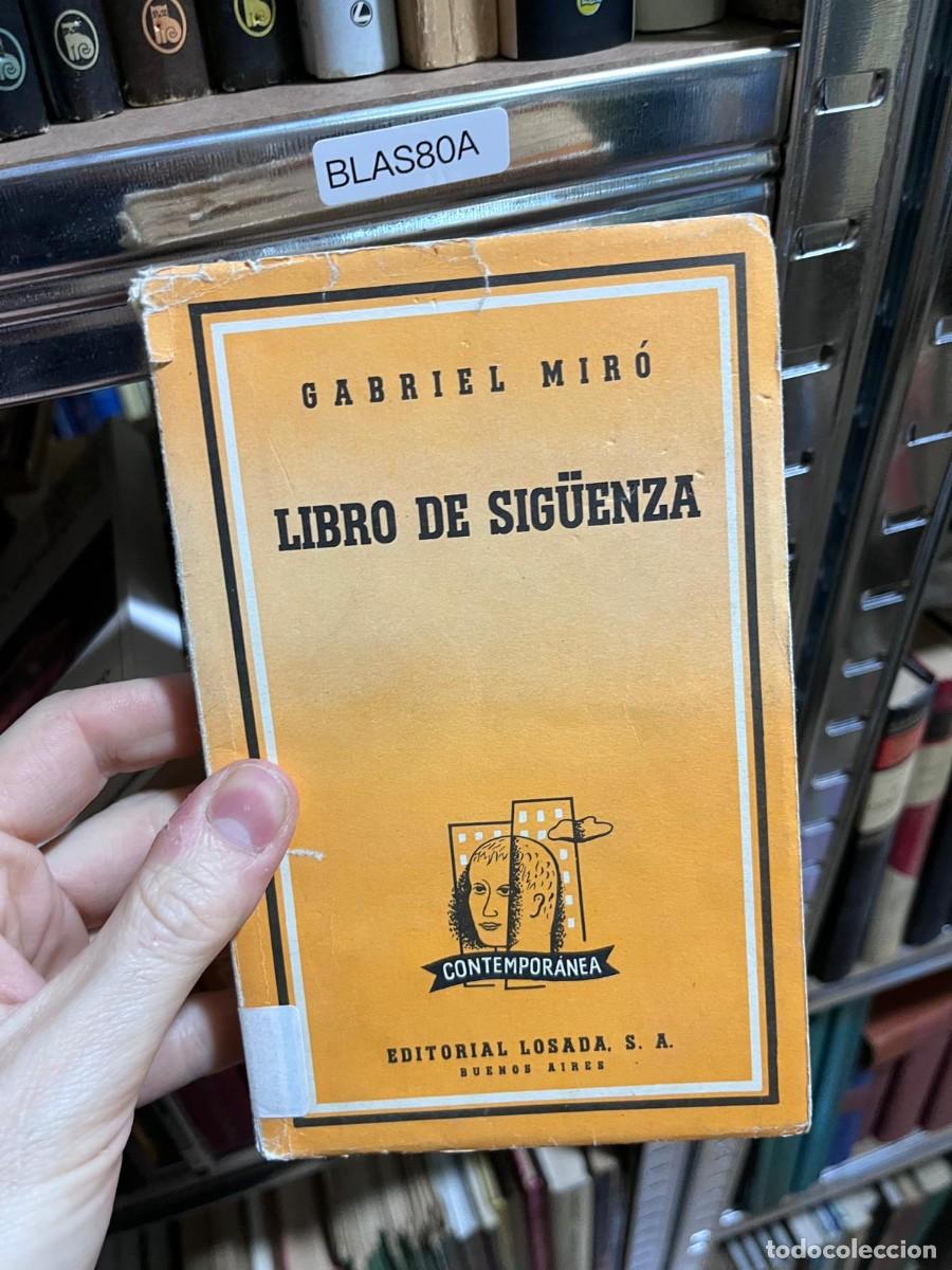 Libros de segunda mano: BLAS80A &mdash; Gabriel Mir&oacute;, Libro de Sig&uuml;enza &mdash;
