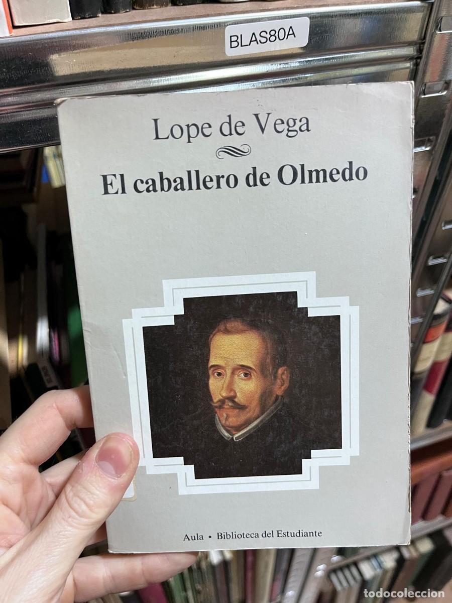 Libros de segunda mano: BLAS80A &mdash; Lope de Vega, El caballero de Olmedo &mdash;