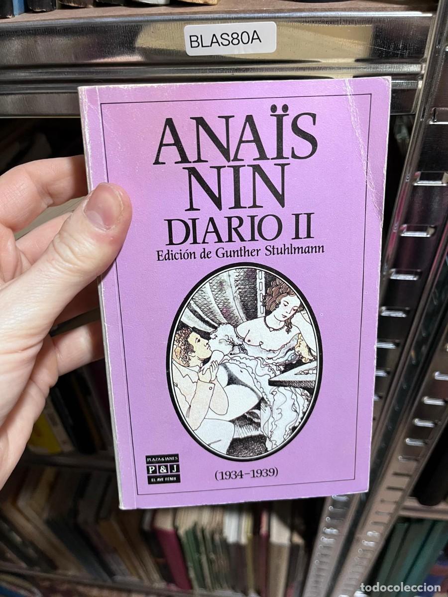Libri di seconda mano: BLAS80A ANA&Iuml;S NIN DIARIO II Edici&oacute;n de Gunther Stuhlmann 1934-1939
