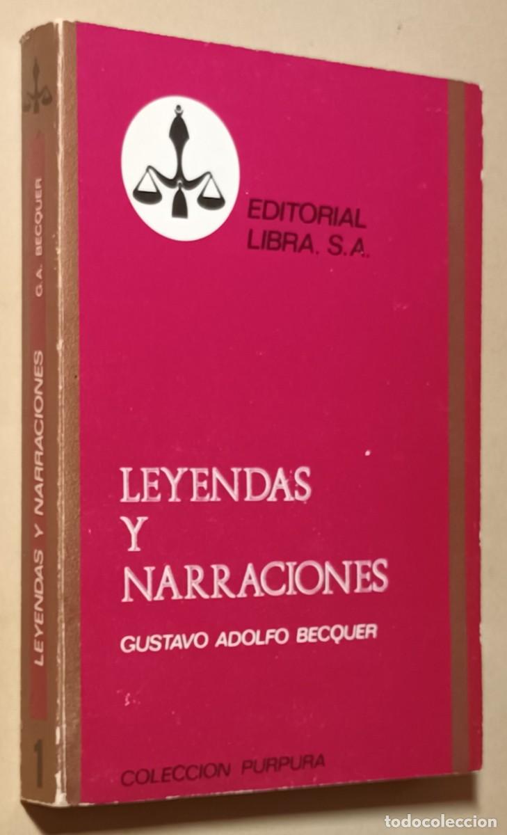 Livres d'occasion: LEYENDAS Y NARRACIONES - GUSTAVO ADOLFO B&Eacute;CQUER - ED. LIBRA - 1970
