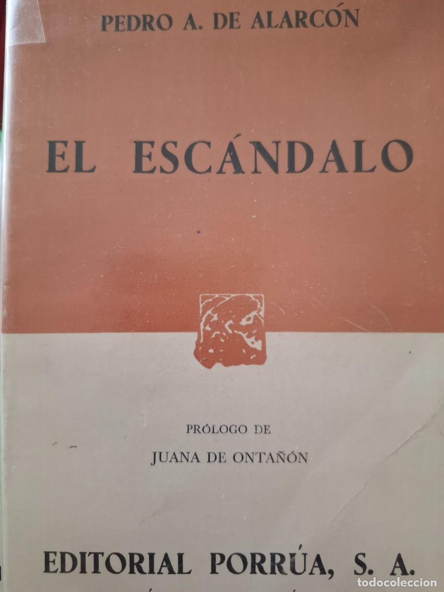 Libros de segunda mano: el esc&aacute;ndalo Pedro Antonio de Alarc&oacute;n