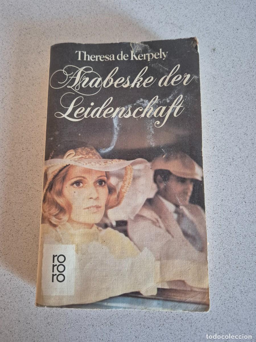 Libros de segunda mano: Libro &rdquo;Arabeske der Leidenschaft&rdquo;