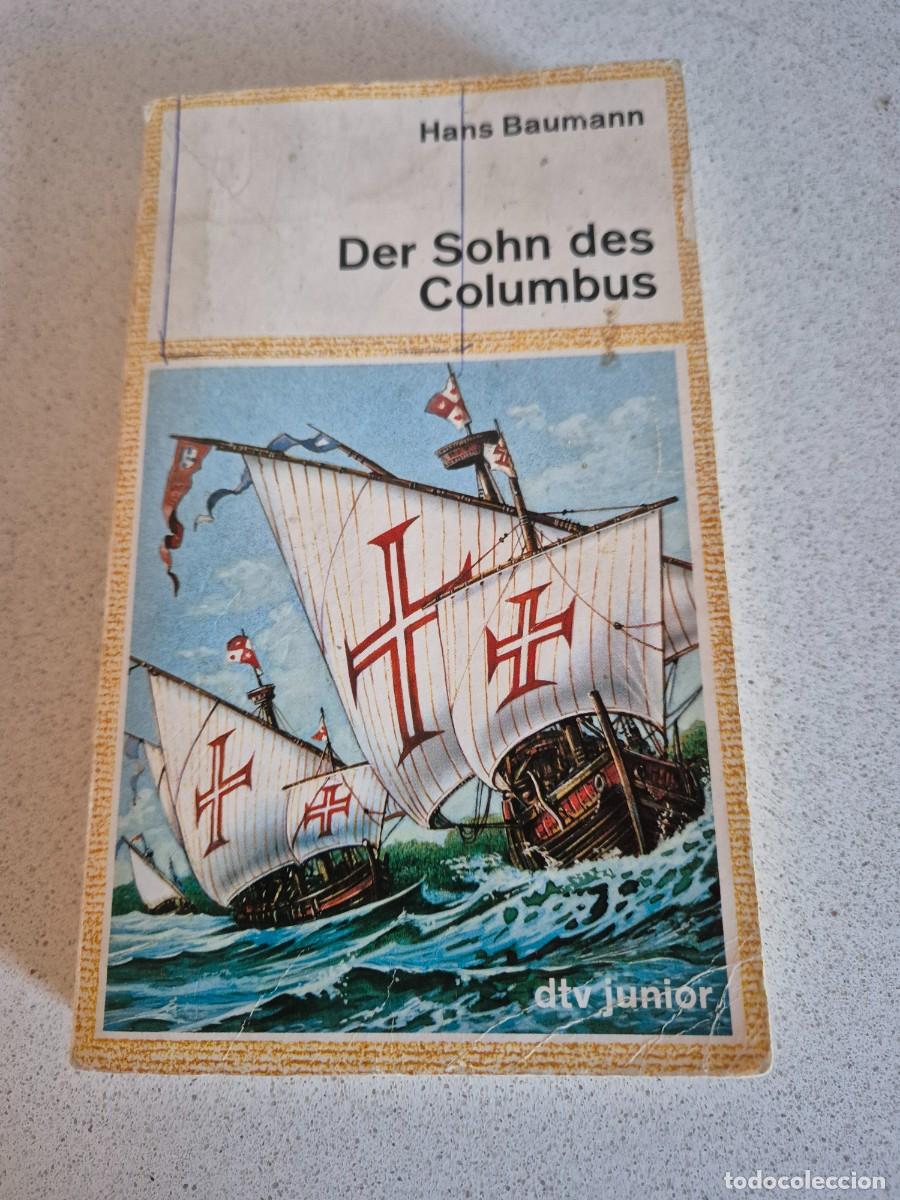 Libros de segunda mano: Libro &rdquo;Der Sohn des Columbus&rdquo;