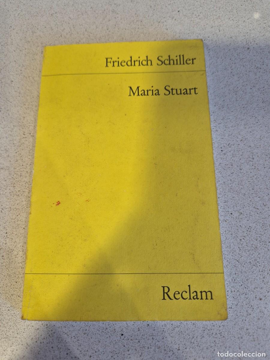 Libros de segunda mano: Libro &rdquo;Maria Stuart&rdquo;