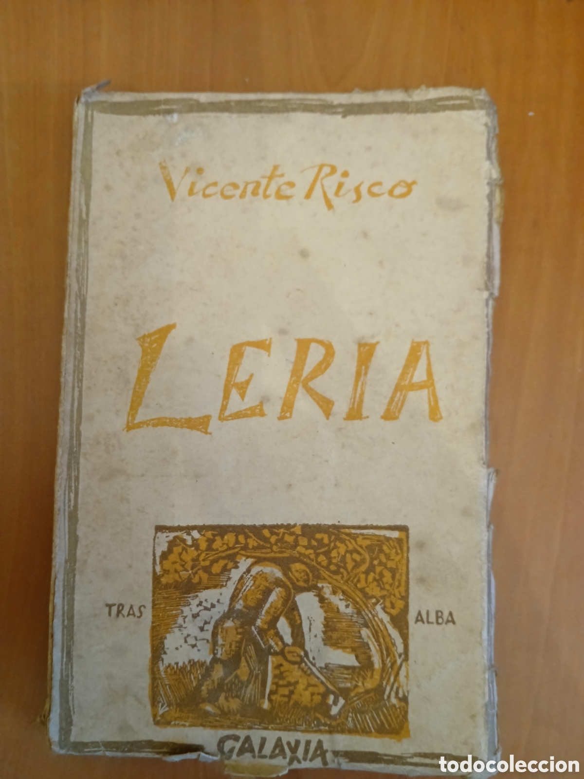 Libros de segunda mano: Leria. Vicente Risco. PRIMERA EDICI&Oacute;N. GALICIA.