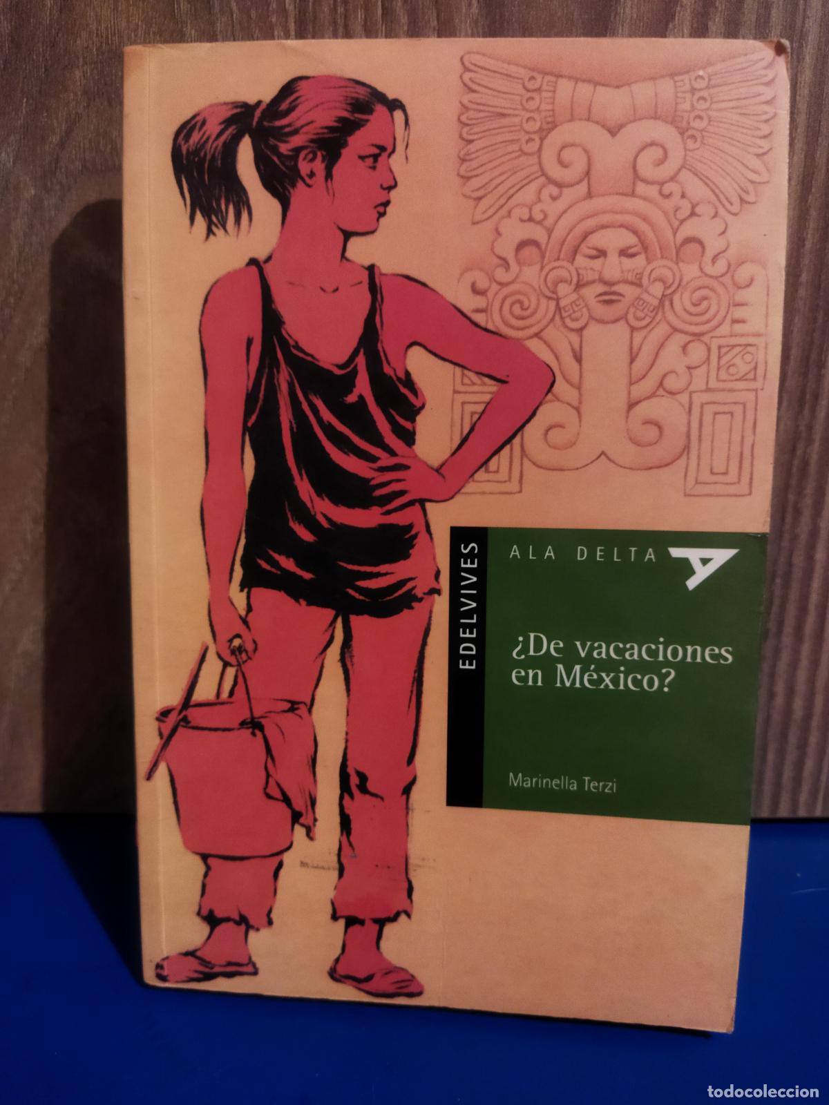 Libri di seconda mano: De vacaciones en M&eacute;xico