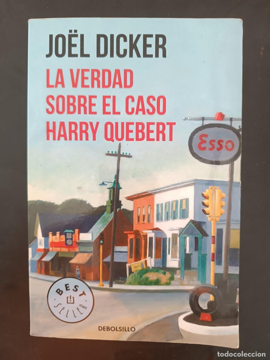 Libri di seconda mano: La verdad sobre el caso Harry Quebert Jo&euml;l Dicker