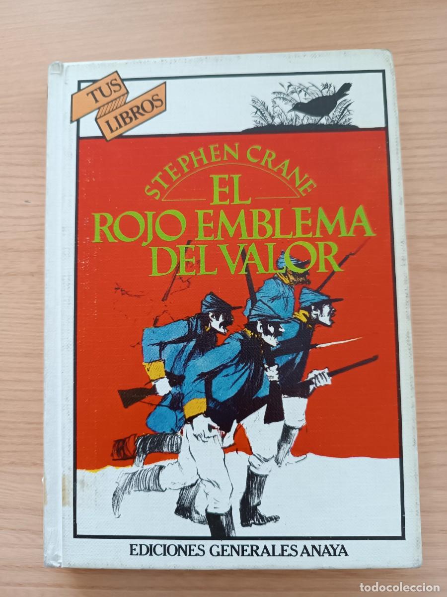 Libros de segunda mano: El rojo emblema del valor - Stephen Crane. Anaya tus Libros