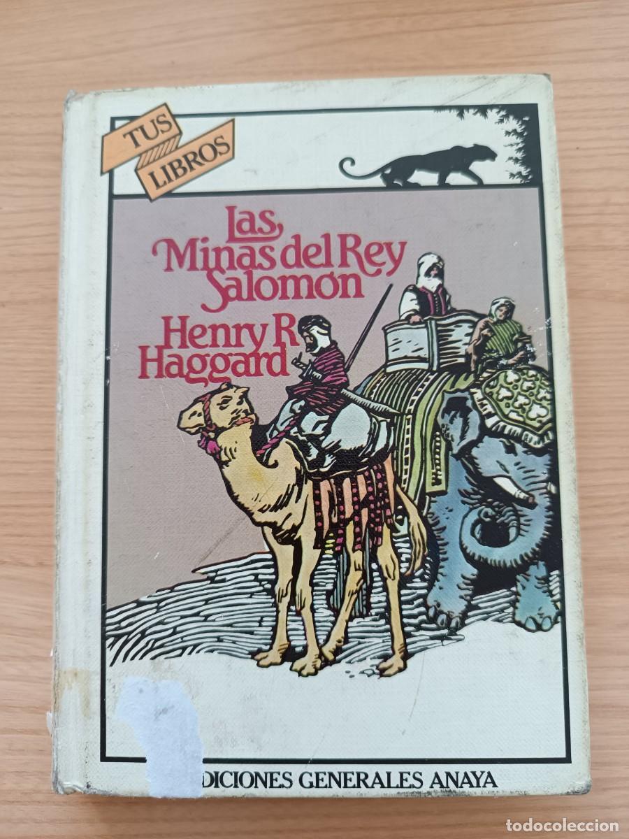 Libros de segunda mano: Las minas del rey salom&oacute;n - Henry R. Haggard. Anaya Tus Libros