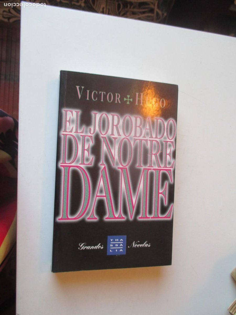 Libros de segunda mano: VICTOR HUGO El jorobado de Notre Dame W40374