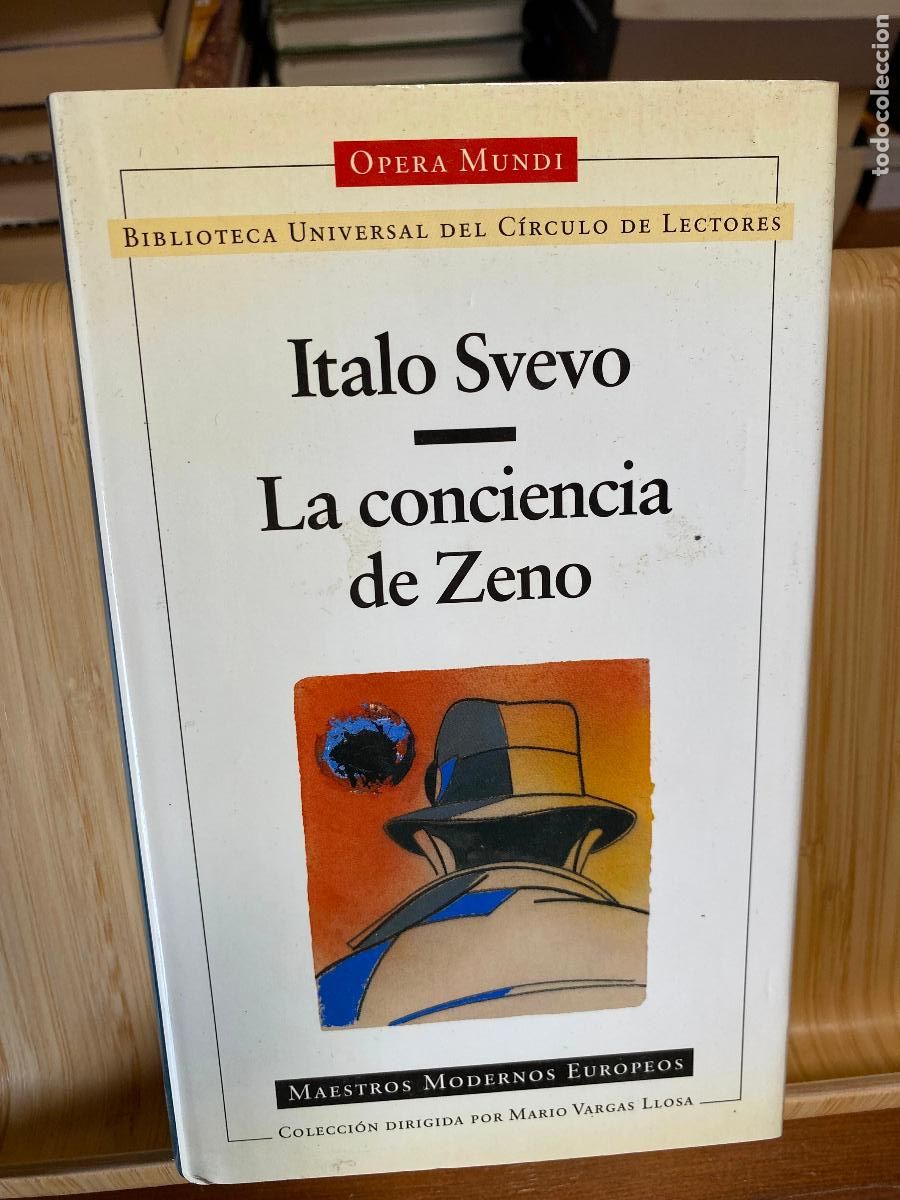 Libros de segunda mano: LA CONCIENCIA DE ZENO. ITALO SVEVO. EDITA C&Iacute;RCULO DE LECTORES