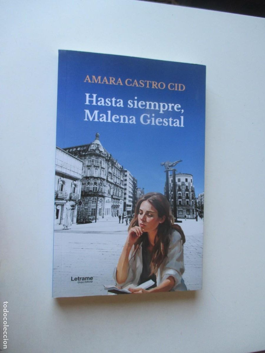 Libros de segunda mano: AMARA CASTRO CID Hasta siempre, Malena Giestal W40387