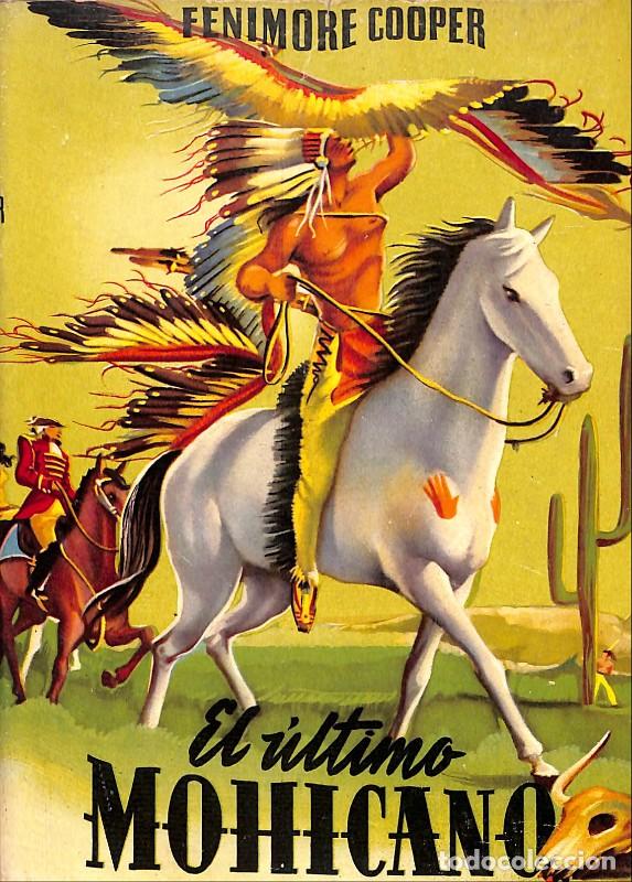 Livros em segunda m&atilde;o: El &uacute;ltimo mohicano - Cooper, Fenimore - Editorial Mateu - 1960, 6&ordf; ed. - Juvenil Cadete, N&ordm; 64