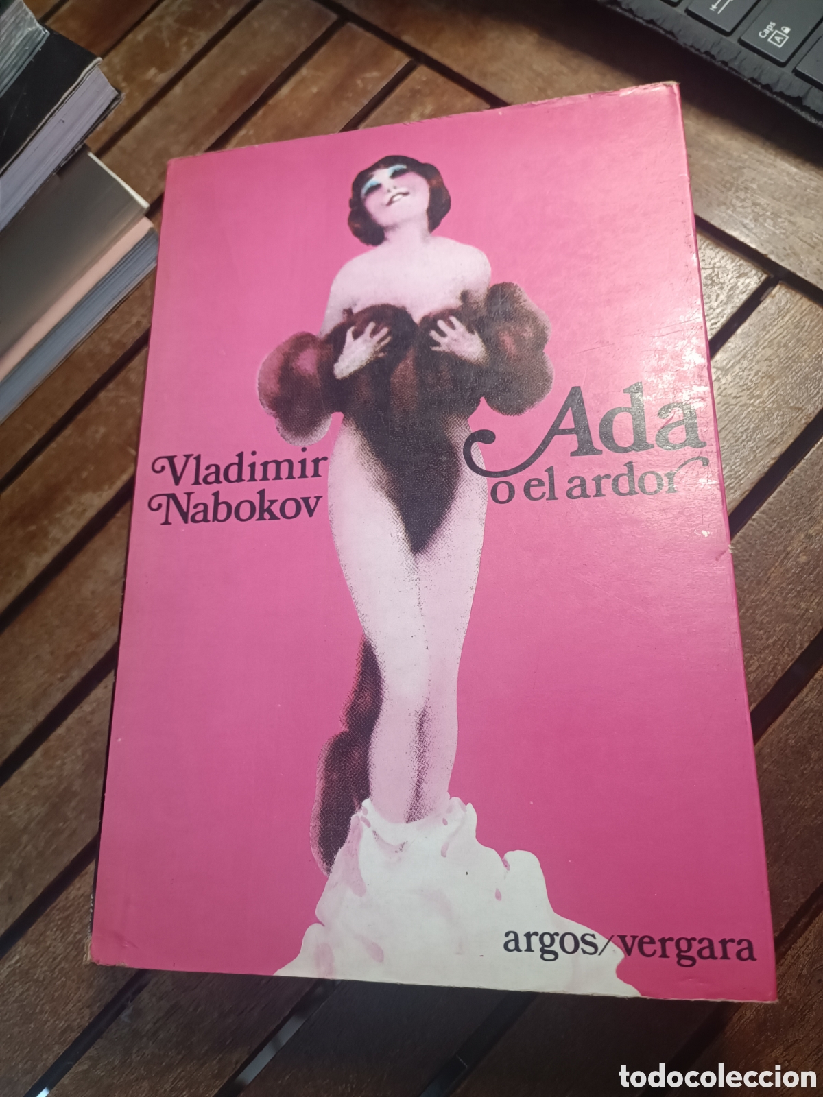 Libros de segunda mano: Vladimir Nabokov: ADA o el ardor, primera Edici&oacute;n 1976 ARGOS / VERGARA