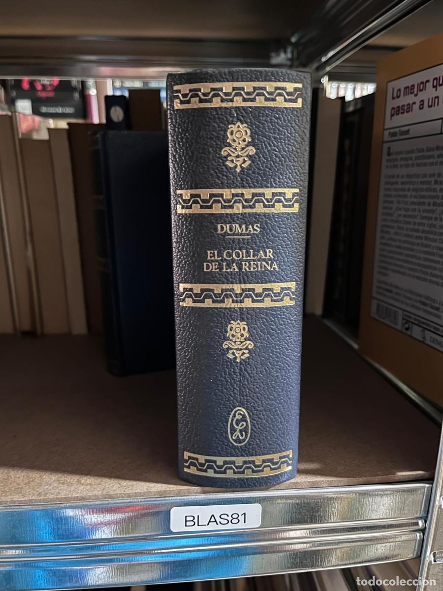 Libros de segunda mano: BLAS81 &mdash; Alexandre Dumas &mdash; El collar de la reina &mdash;LORENZANA