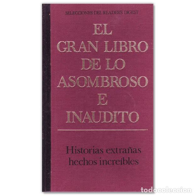 Libri di seconda mano: EL GRAN LIBRO DE LO ASOMBROSO E INAUDITO