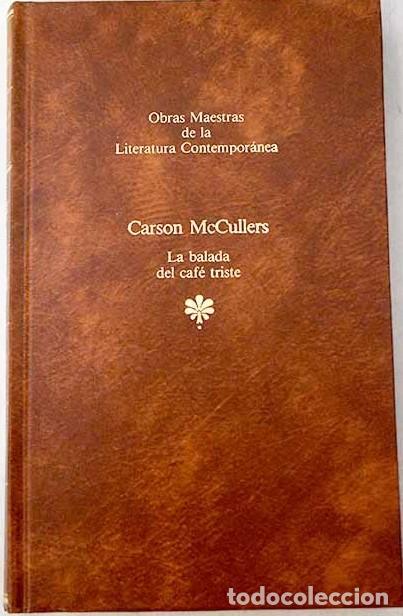 Libros de segunda mano: La Balada del Caf&eacute; Triste - Mccullers, Carson - Seix Barral - Obras Maestras Literatura Contempor&aacute;ne