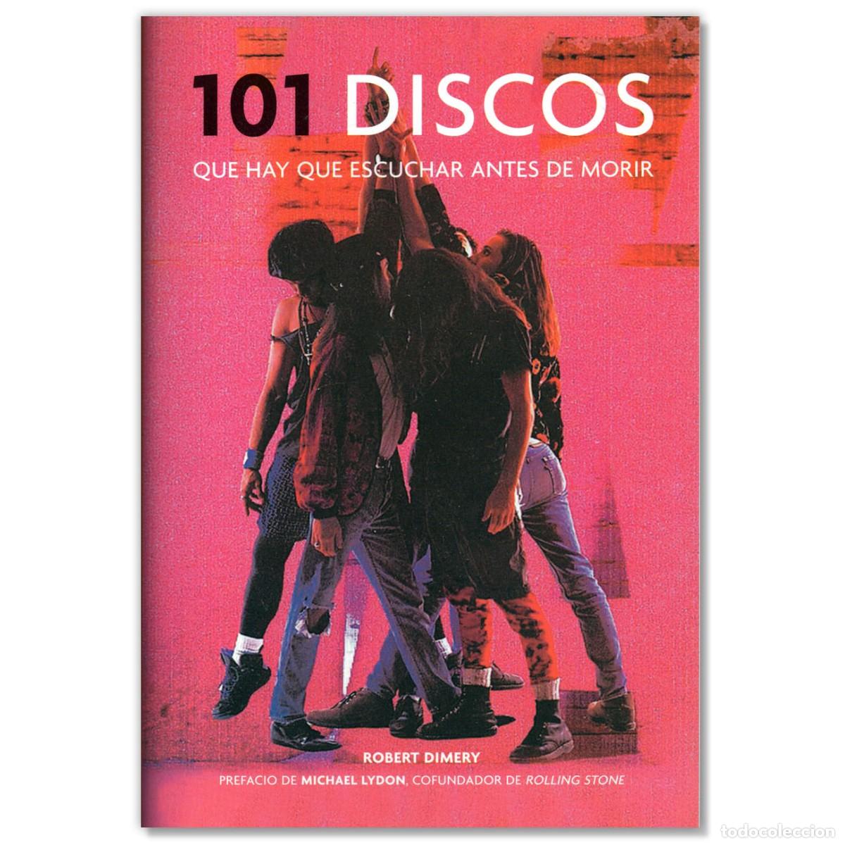 Libros de segunda mano: 101 Discos que hay que Escuchar antes de Morir Robert Dimery