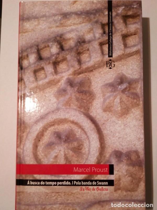 Libros de segunda mano: A Busca Do Tempo Perdido: Pola Banda de Swann - Proust, Marcel - La Voz de Galicia - Biblioteca Gale