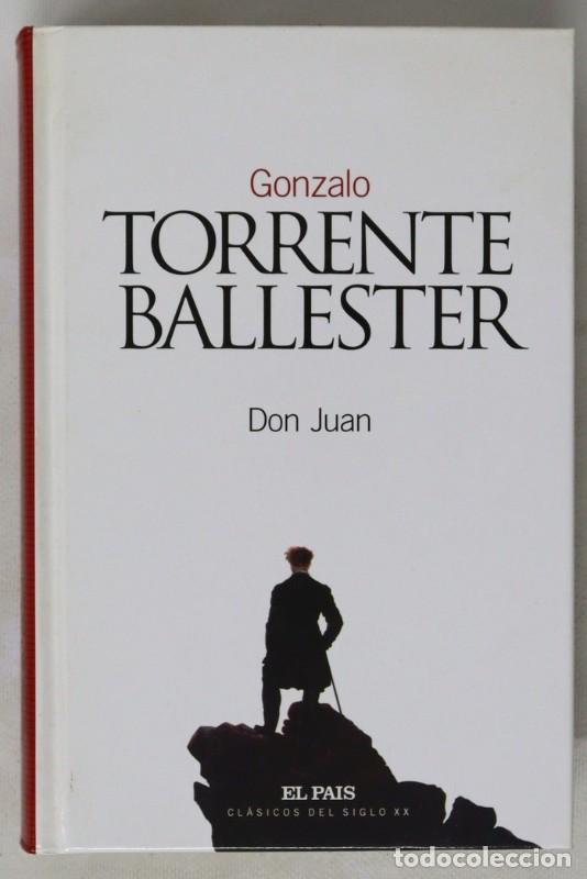 Libros de segunda mano: Don Juan - Torrente Ballester, Gonzalo - Diario el Pa&iacute;s - Cl&aacute;sicos del Siglo XX, 23