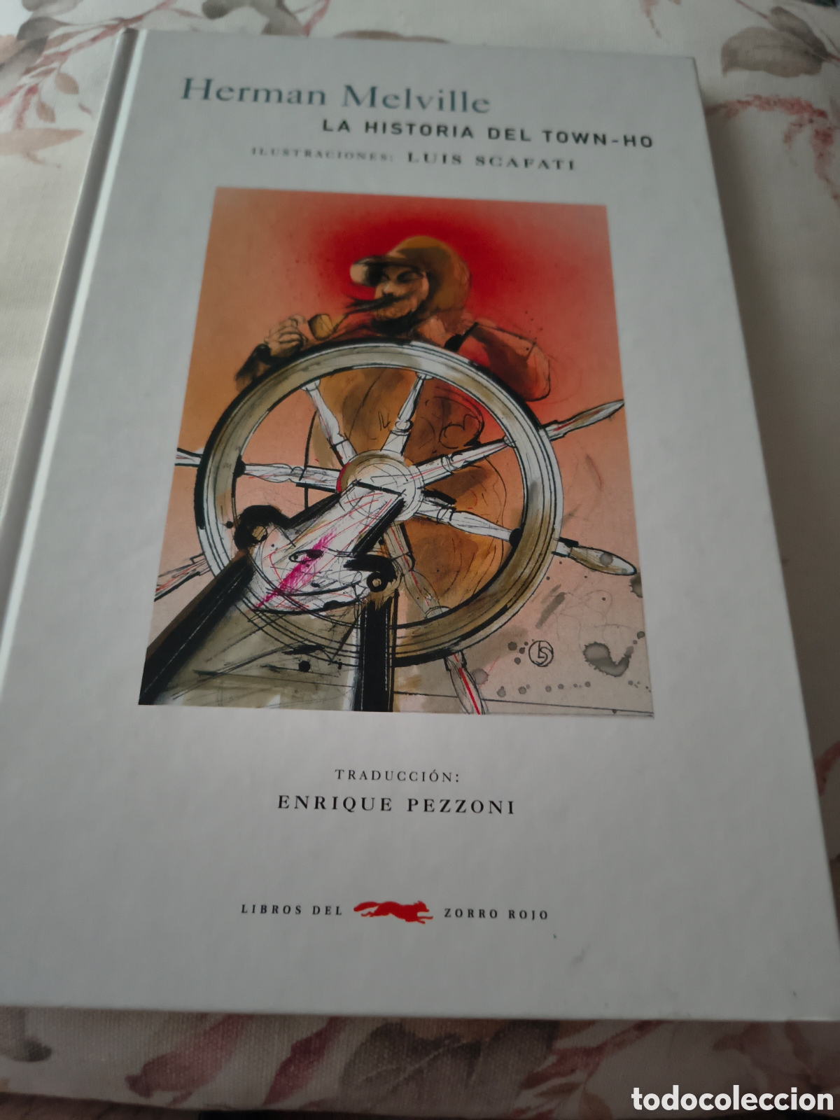 Libros de segunda mano: LA HISTORIA DEL TOWN-HO DE HERMAN MELVILLE (LIBROS DEL ZORRO ROJO)