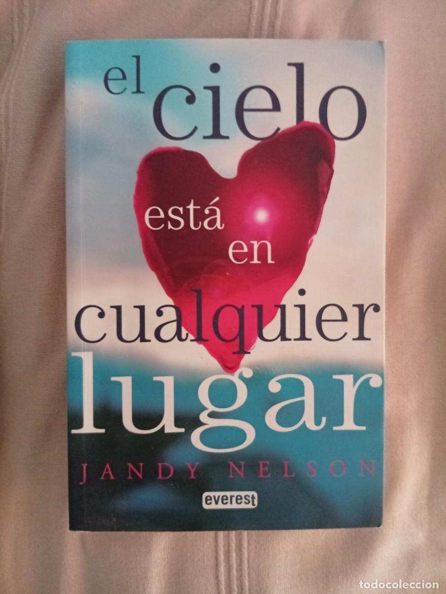 Libros de segunda mano: el cielo esta en cualquier lugar jandy nelson