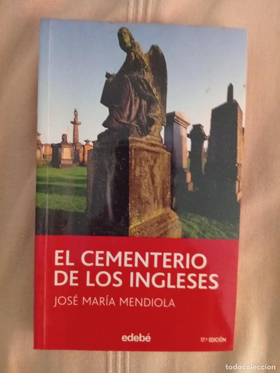 Libros de segunda mano: el cementerio de los ingleses de jose maria mendiola