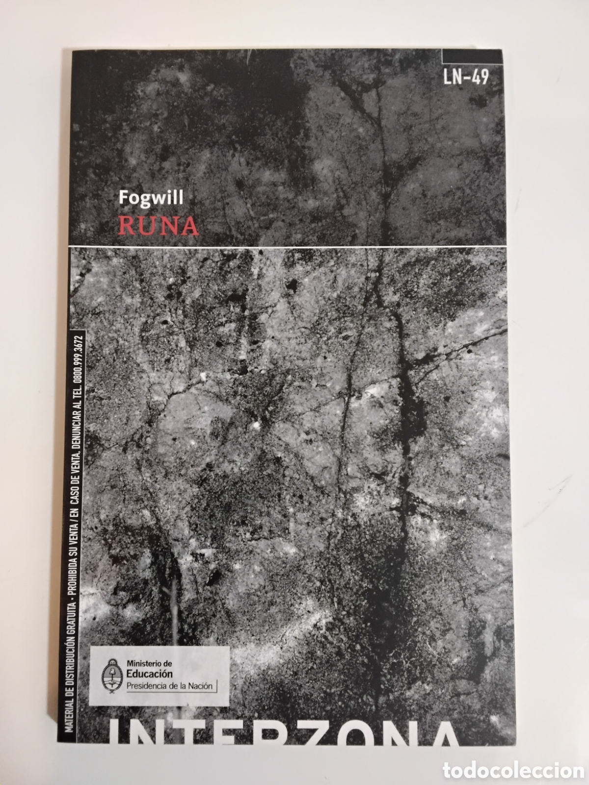 Libros de segunda mano: Fogwill &mdash; Runa &mdash; Interzona Editora, 2013