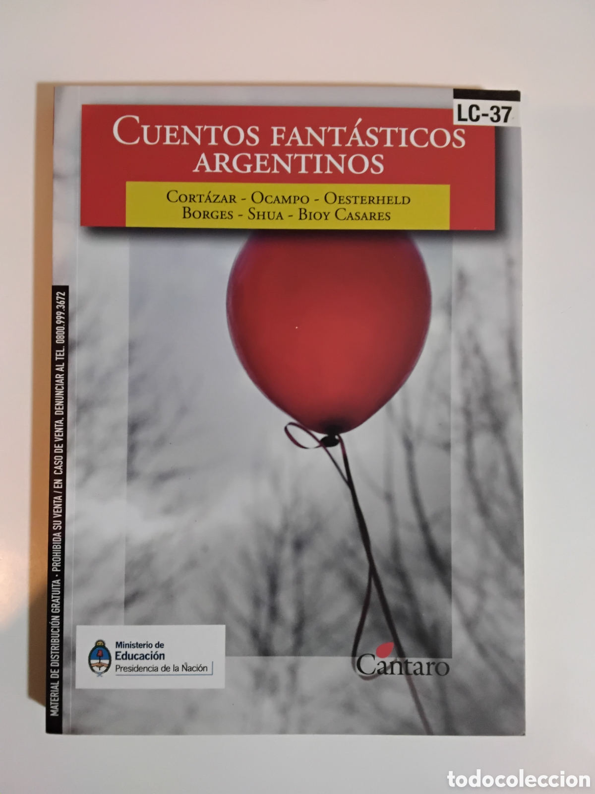 Libros de segunda mano: Julio Cort&aacute;zar, Silvina Ocampo, Adolfo Bioy Casares y otros &mdash; Cuentos fant&aacute;sticos argentinos &mdash; 2011