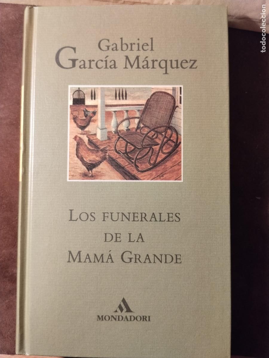 Libros de segunda mano: Los funerales de la Mam&aacute; Grande &ndash; Garc&iacute;a M&aacute;rquez &ndash; Ed. Mondadori