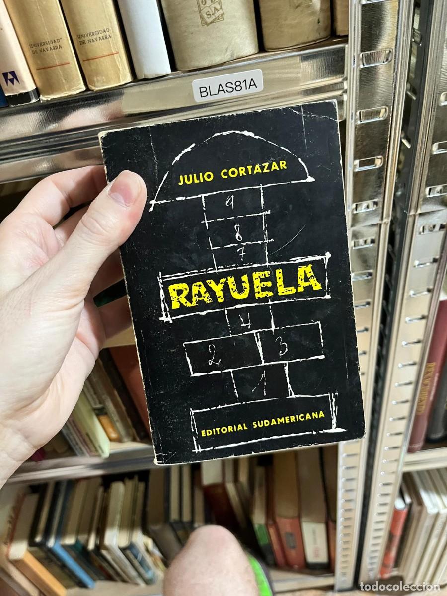 Libros de segunda mano: BLAS81A - Rayuela &mdash; Julio Cort&aacute;zar &mdash; Editorial Sudamericana 8&ordf; ed.
