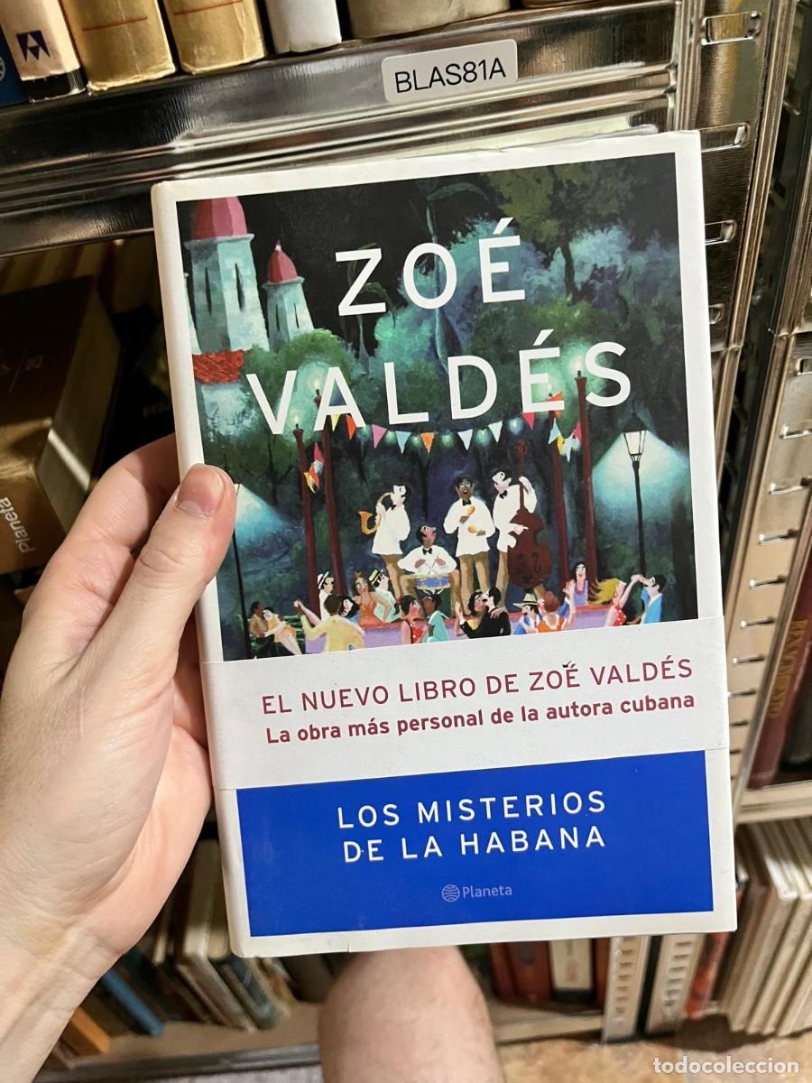 Gebrauchte B&uuml;cher: BLAS81A - Los misterios de La Habana &mdash; Zo&eacute; Vald&eacute;s &mdash; Planeta