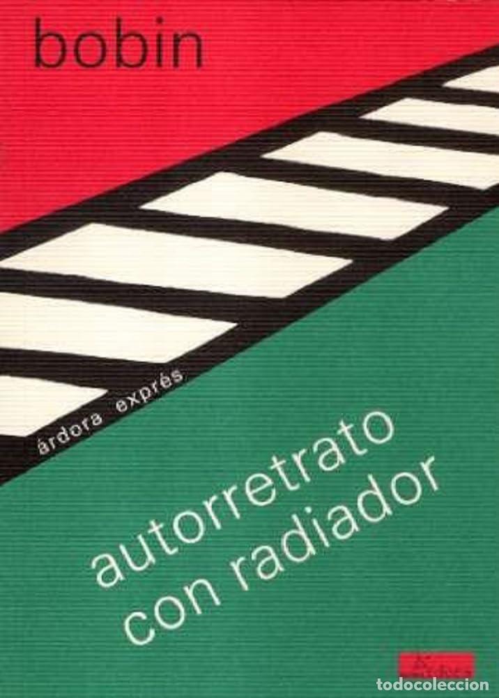 Libros de segunda mano: Autorretrato con radiador. Christian Bobin.